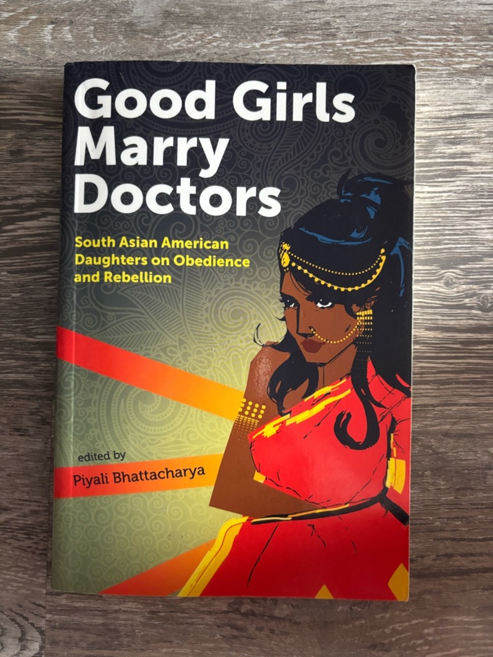 Good Girls Marry Doctors by Piyali Bhattacharya - Red & Black Cover